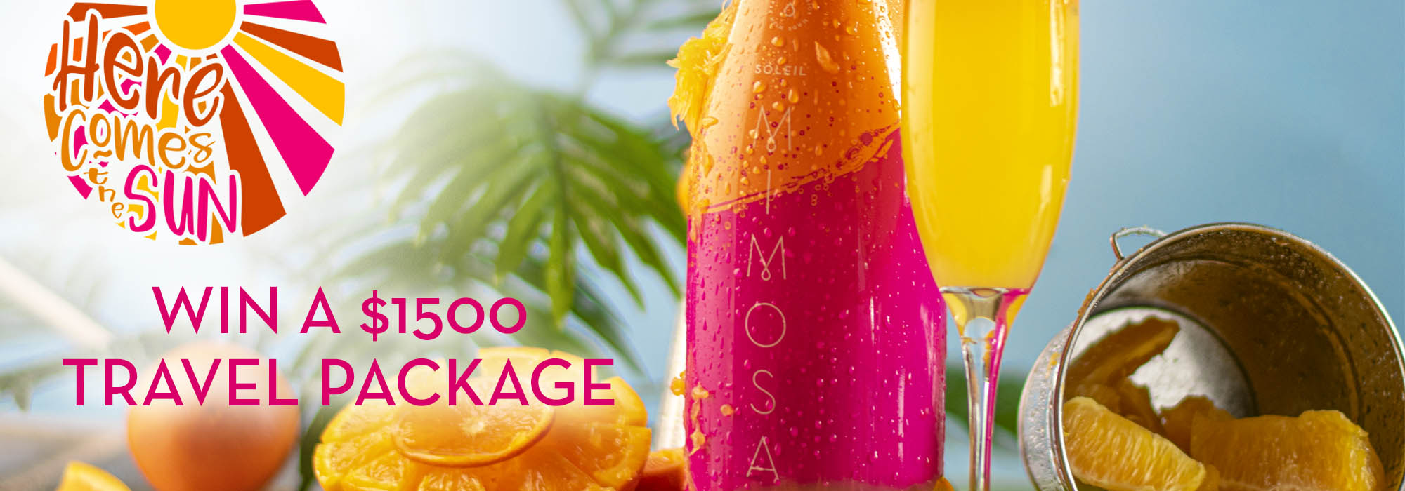 soleil mimosa here comes the sun sweepstakes
